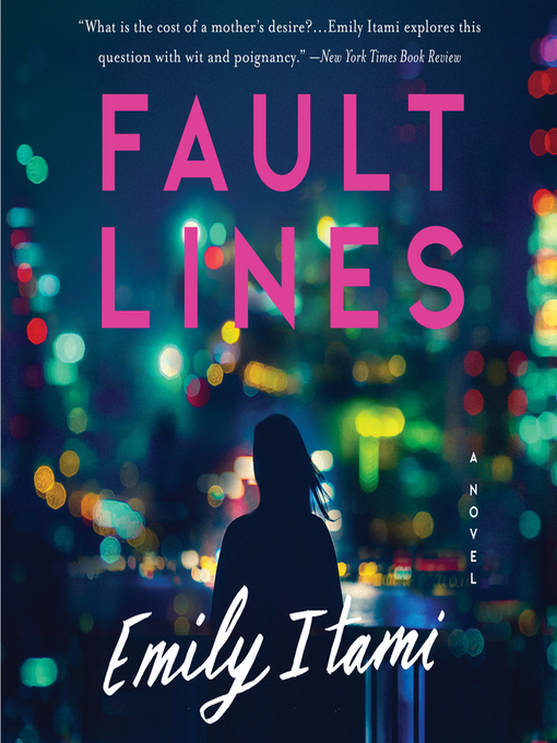 Title details for Fault Lines by Emily Itami - Available